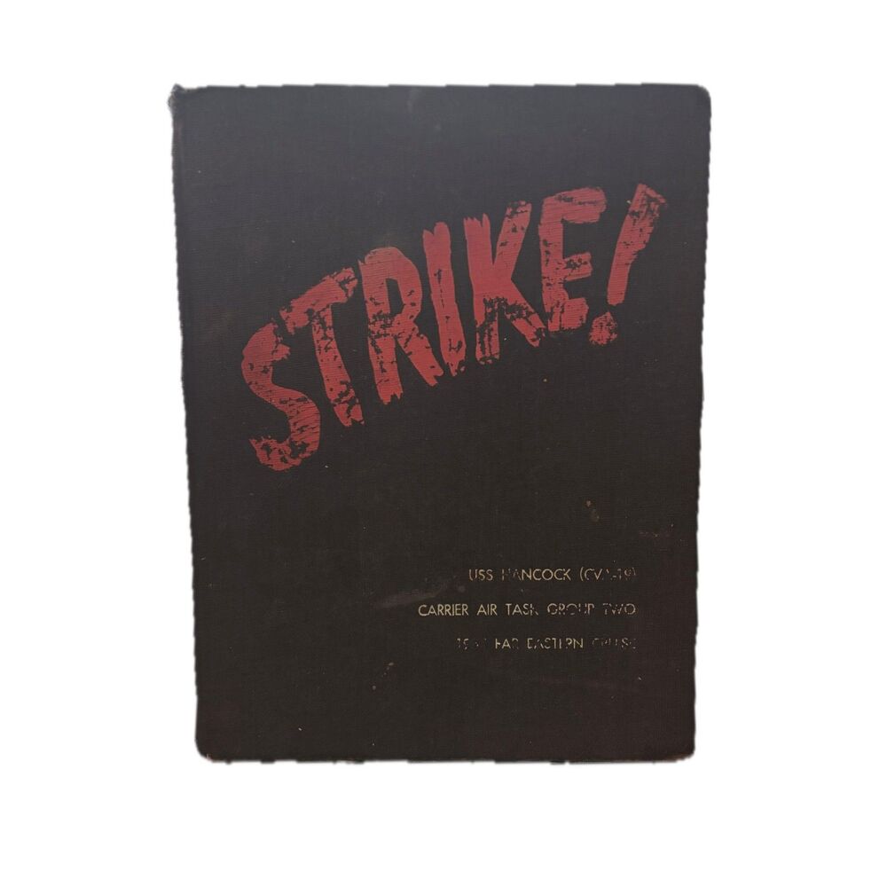 Strike! USS Hancock 1957 Far Eastern Cruise